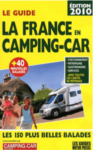 la france en camping-car les 150 plus belles balades